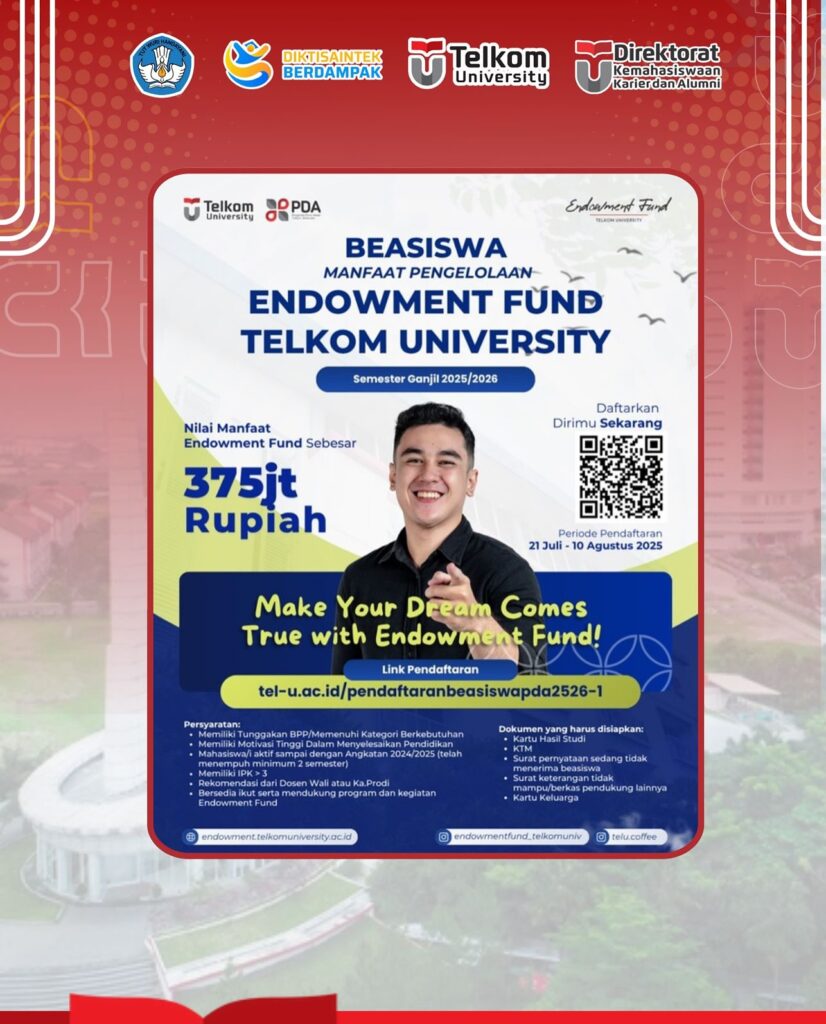 Pendaftaran Beasiswa Endowment Fund Telkom University Semester Ganjil 2025/2026 Resmi Dibuka